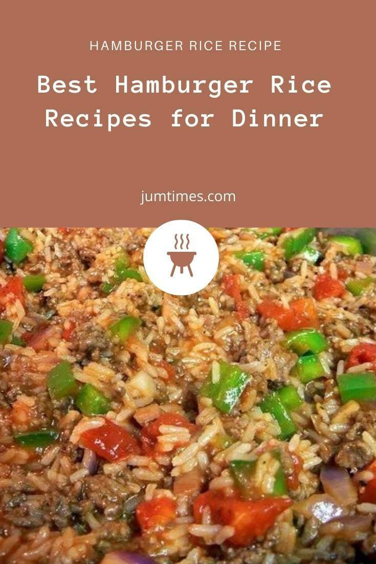 Best Hamburger Rice Recipes for Dinner