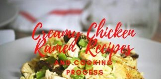 Creamy Chicken Ramen Recipes