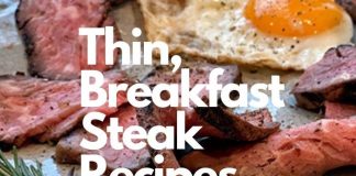 Thin Breakfast Steak Recipes