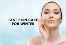 Best Skin Care for Winter Season