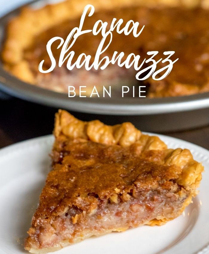 Lana Shabazz Bean Pie