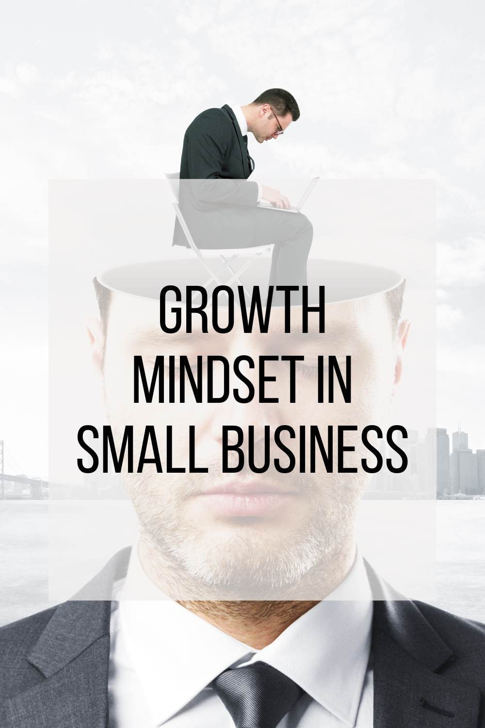 Growth Mindset in Small Business
