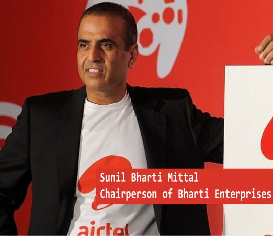 Sunil Bharti Mittal Chairperson of Bharti Enterprises